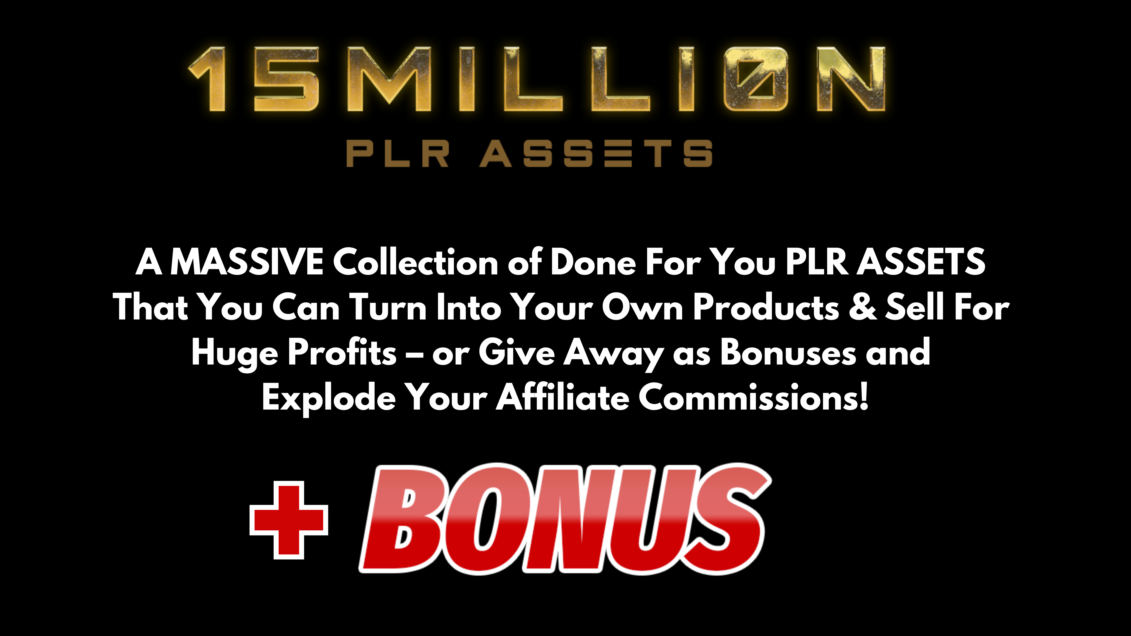 15 million plr assets
